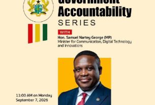 Minister Samuel Nartey George to Feature in Government’s Accountability Series on September 7, 2026